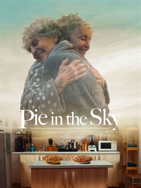 Pie in the sky