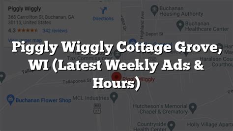 Piggly wiggly cottage grove. 605 W COTTAGE GROVE RD. COTTAGE GROVE, WI 53527. Inside CVS. Location. Near. (800) 742-5877. View Details Get Directions. UPS Customer Center. UPS CC MADISON. 