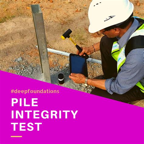 Pile Integrity Test