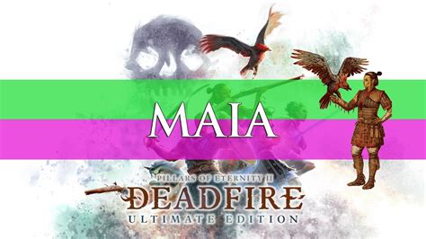 Pillars Of Eternity 2 Deadfire Companion Build Guide: Maia