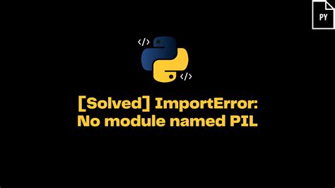 Pillow python.  How do I fix "How to fix ImportError: No module named 'pil...
