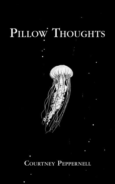 Read Pillow Thoughts By Courtney Peppernell