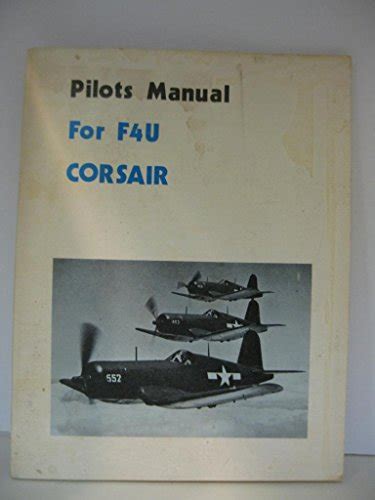 Pilots manual for f4u corsair american flight manuals. - Guia turística arquitectónica de la ciudad de la paz.
