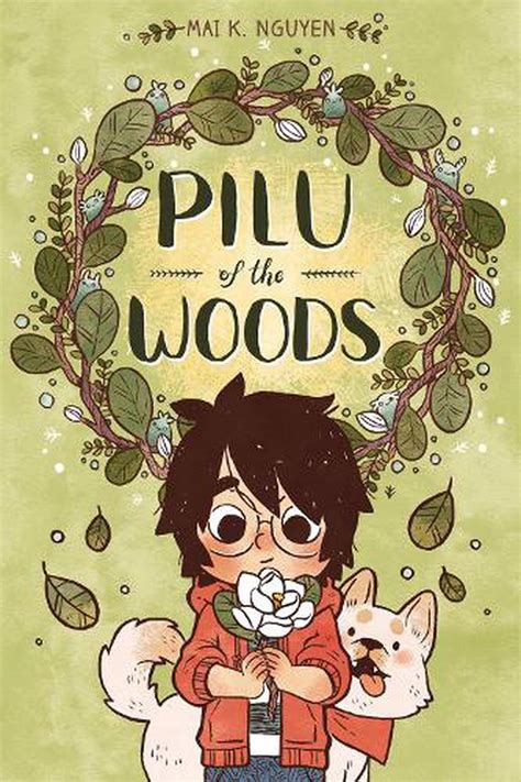 Read Pilu Of The Woods By Mai K Nguyen