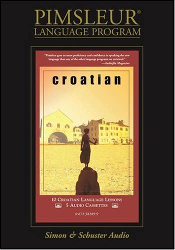 Pimsleur Language Program Croatian