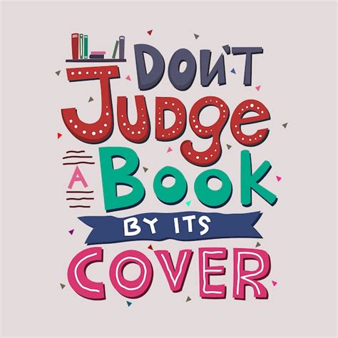 Pin on They always say never judge a book by its cover, but...