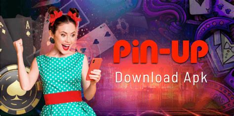 Pin up apk