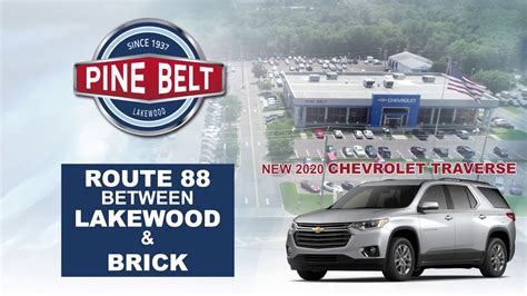 Pine belt chevrolet lakewood township nj. Location of This Business. 1088 Route 88, Lakewood, NJ 08701-4512. BBB File Opened: 2/6/1989. Years in Business: 87. Business Started: 1/1/1937. Business Incorporated: 