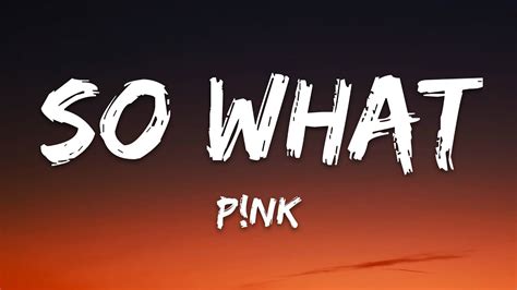 Pink so what lyrics. Things To Know About Pink so what lyrics. 