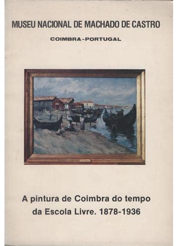 Pintura de coimbra do tempo da escola livre, 1878 1936. - Dl launische geheime macht oder das erfolgsgeheimnis im christlichen leben und arbeiten.