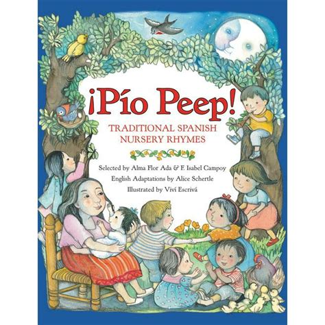 Pio peep traditional spanish nursery rhymes. - Was die week niet wat kort?.
