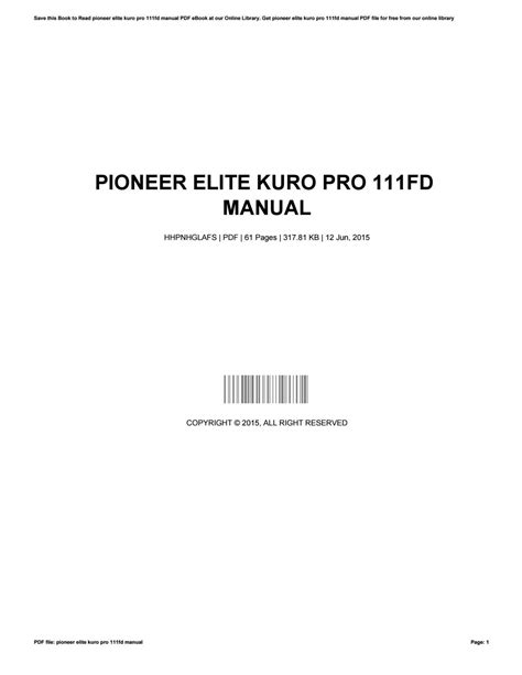 Pioneer elite kuro pro 111fd manual. - The opera singer s career guide understanding the european fach.