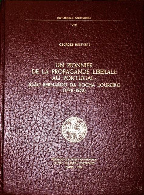 Pionnier de la propagande liberale au portugal. - Handbook of pineapple technology production postharvest science processing and nutrition.