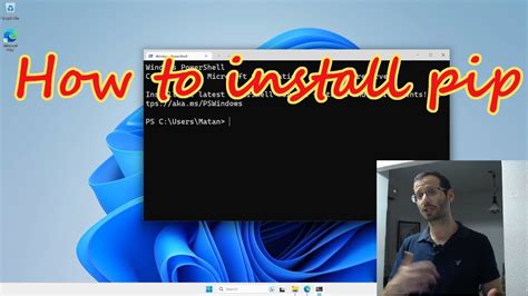 Pip windows 11.  This tutorial is tested on Windows 11 but should work on...