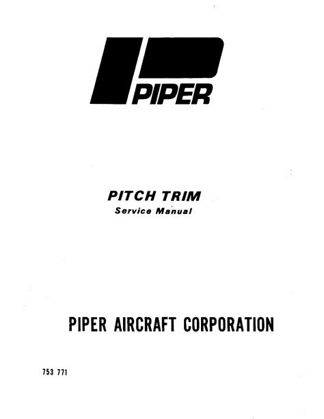 Piper electric pitch trim service manual. - Guide des spécialités gastronomiques de france.