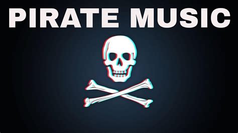 Pirate Playlist - Youtube Music