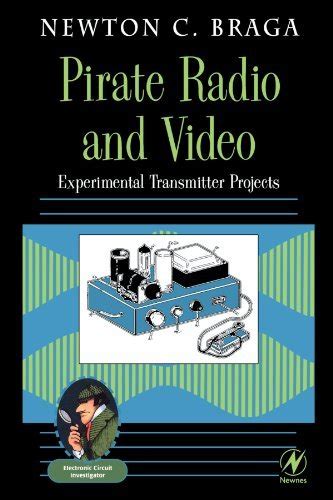 Pirate radio and video experimental transmitter projects electronic circuit investigator. - Snap on floor jack repair manual.