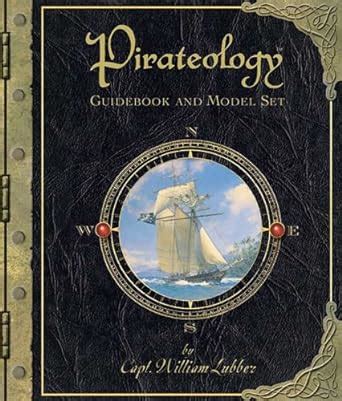 Read Online Pirateology Guidebook And Model Set By Dugald A Steer