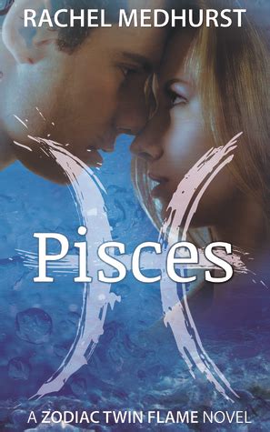 Download Pisces Zodiac Twin Flame 1 By Rachel Medhurst