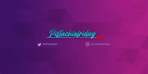 Pistachiofriday Leaks XxX 💋 135 Vids