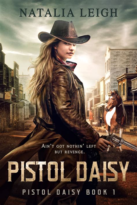Read Pistol Daisy By Natalia Leigh
