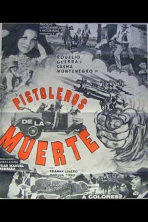 Pistoleros de la muerte
