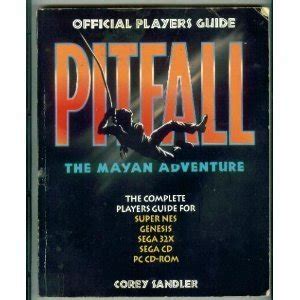 Pitfall the mayan adventure official players guide. - Das träumende leere leere trilogiebuch 1.