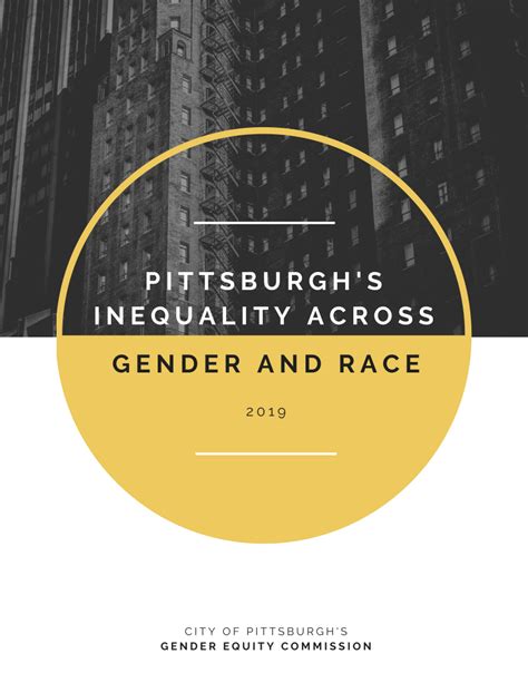 Pittsburgh’s Inequality Across Gender and Race - University of …