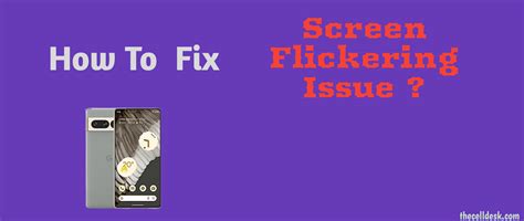 Pixel 7 pro green screen flickering.  When you press the power button to shut...