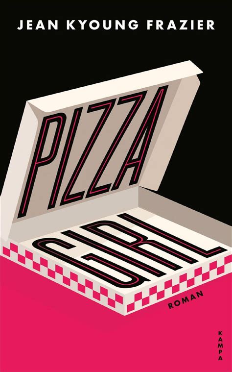 Read Online Pizza Girl By Jean Kyoung Frazier