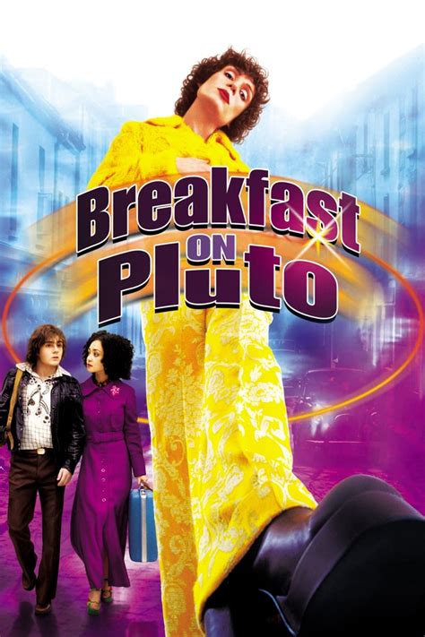 Plüton'da Kahvaltı Breakfast on Pluto (2005) . 