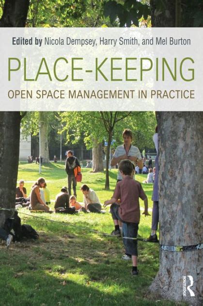 Place Keeping Open Space Management In Practice