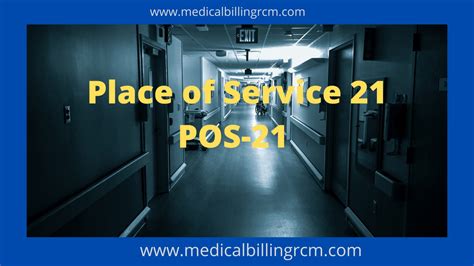 Place of Service 21 - POS 21 description with example in Medical …