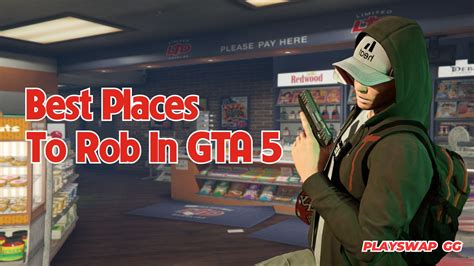 Places to rob in gta v