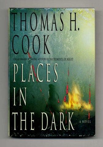 Full Download Places In The Dark By Thomas H Cook