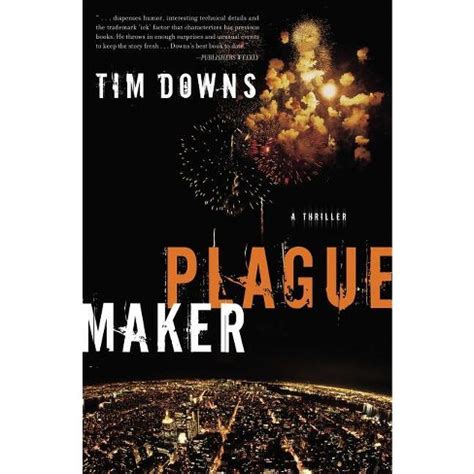 Full Download Plague Maker By Tim Downs