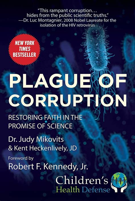 Read Online Plague Of Corruption Restoring Faith In The Promise Of Science By Kent Heckenlively