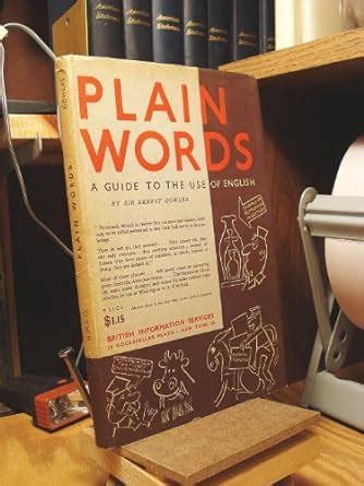 Plain words a guide to the use of english. - Traditioneele egyptische autobiografie voor het nieuwe rijk.