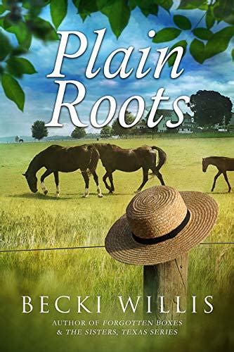 Full Download Plain Roots By Becki Willis