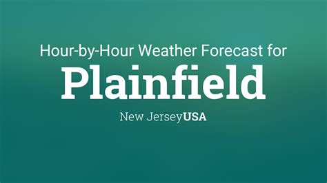 Plainfield nj weather hourly. Plainfield Weather Forecasts. Weather Underground provides local & long-range weather forecasts, weatherreports, maps & tropical weather conditions for the Plainfield area. 