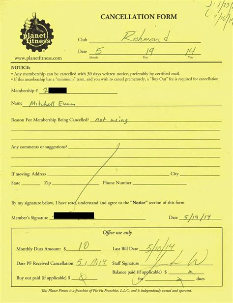 Planet fitness cancellation form. Planet Fitness is one of the largest and most successful gym chains in the United States. Beyond promoting what the brand calls its “Judgment-Free Zone,” this particular gym rakes ... 