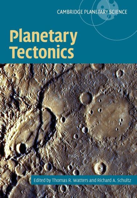 Read Online Planetary Tectonics By Thomas R Watters