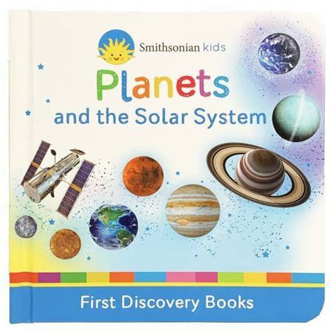 Read Online Planets And The Solar System Smithsonian Kids First Discovery Books By Cottage Door Press