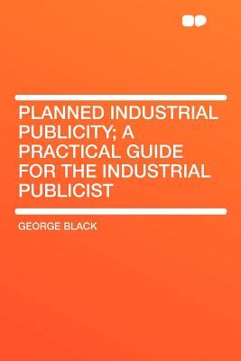 Planned industrial publicity a practical guide for the industrial publicist. - Nailing the bar supplement no 1 to a guide to essays nailing the bar.