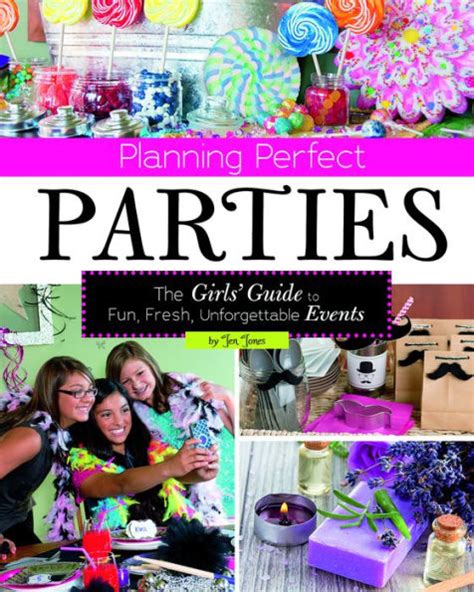 Planning perfect parties the girls guide to fun fresh unforgettable. - Jbl on stage 200id user guide.