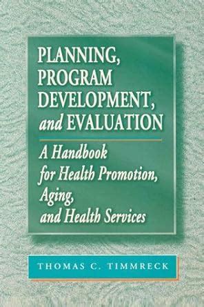 Planning program development and evaluation a handbook for health promotion aging and health services. - Manual cronotermostato siemens rev 24 rf.