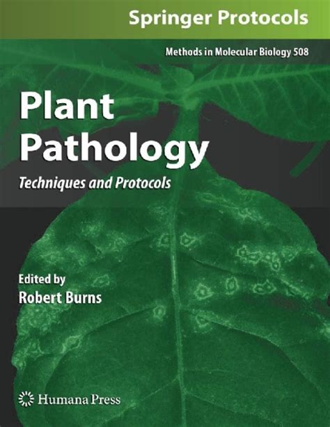 Plant Pathology Techniques And Protocols