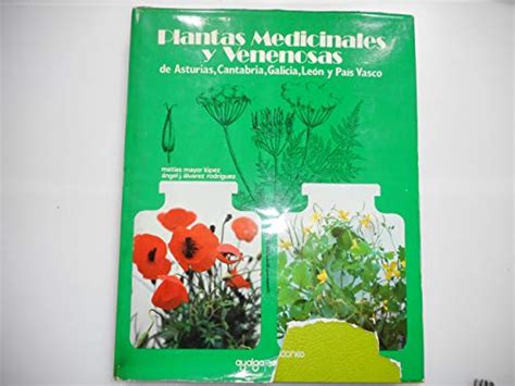 Plantas medicinales y venenosas de asturias, cantabria, galicia, león y país vasco. - Child psychology study guide and answers.
