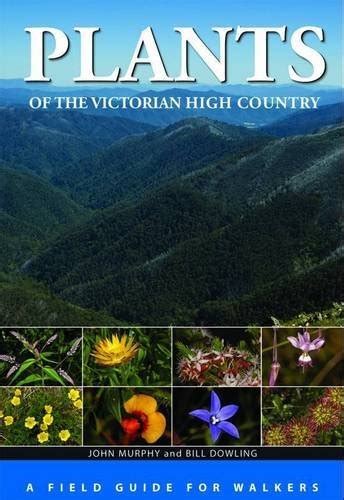 Plants of the victorian high country a field guide for walkers by john murphy published october 2012. - Vfx and cg survival guide for producers and filmmakers vfx and cg survival guides.