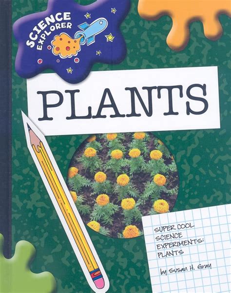 Read Plants Explorer Library Science Explorer By Susan H Gray
